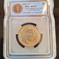 MS67 2007-P Thomas Jefferson  Presidential Dollar ICG US Mint