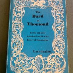 The Bard of Thomond His life and times History of Thomondgate Ireland Limerick