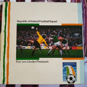 Put em under pressure -Republic of Ireland Squad