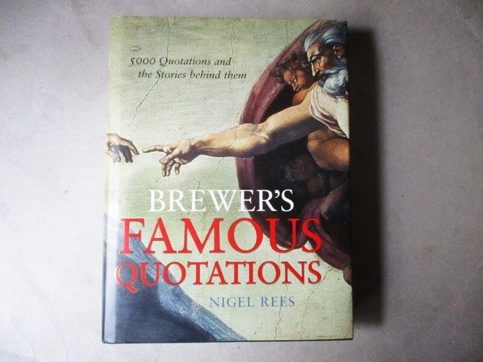 Brewer's Famous Quotations