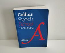 Collins French School Dictionary