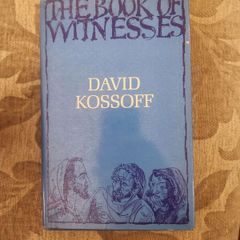 The Book Of Witnesses.  By David Kossoff. First Edition Hardback With Dustjacket In Good Condition. See Photos For Same.
