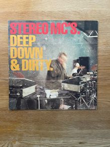 Stereo MC's - Deep Down & Dirty - 12" Vinyl Single - 2001 Island Records