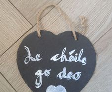 Slate. Irish language "Together forever '
