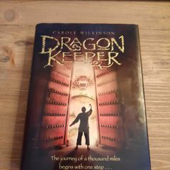 The Dragon Keeper Hardback Reading Level 7 to 11