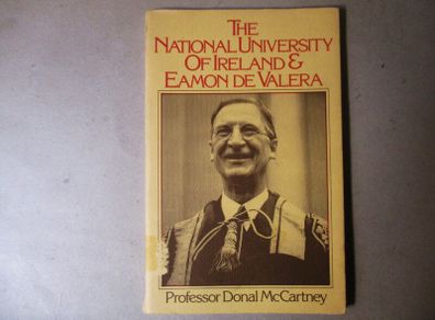 The National University Of Ireland & Eamon De Valera