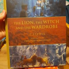 The Lion, The Witch And The Wardrobe by C.S. Lewis