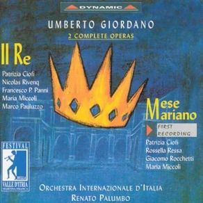Umberto Giordano. 2 Complete Recordings. II Re / Mese Mariano. 2 x CD. Free Postage!