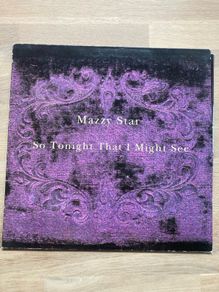 Mazzy Star So Tonight I Might See 1993 Pressing