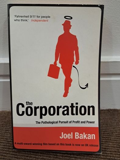 The Corporation - Joel Bakan book