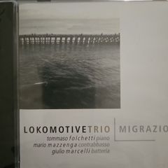 Lokomotive Trio - Migrazioni. New CD.