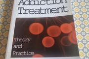 Addiction Treatment: Theory and Practice (Paperback)