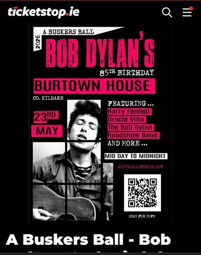 2 Tickets - A Buskers Ball - Bob Dylan's 85th Birthday