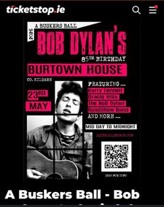2 Tickets - A Buskers Ball - Bob Dylan's 85th Birthday