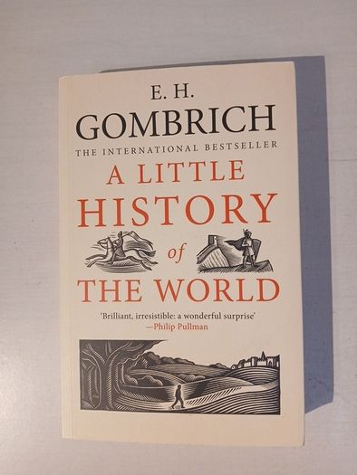 A Little History of the World by E.H. Gombrich