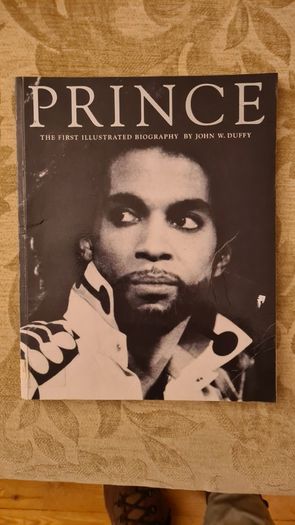 Prince. The Illustrated Biography By John W. Duffy. Large Volume Paperback In Good Condition.