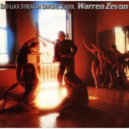 Warren Zevon  Bad Luck Streak In Dancing School