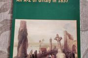 Offaly  An A - Z Of Offaly In 1837. By Samuel Lewis. First Edition Large Volume Paperback In Good Condition.