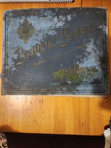 Beautiful  Britain.the Scenary And The Splendour  Of The United Kingdom.  First Edition 1894 Large Volume Hardback In Good Condition.