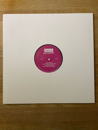 Client_03 - User Viewport - 12" Vinyl Single - 2020 Astrophonica APHA024