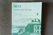 Bray architectural heritage by William Garner