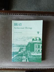 Bray architectural heritage by William Garner