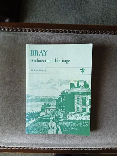 Bray architectural heritage by William Garner
