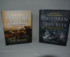 Children Of The Rising & Children Of The Troubles (2 Hardback First Editions - As New)