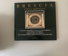 Brescia Citta Ospitale Vintage Hardcover Book (Excellent Condition)