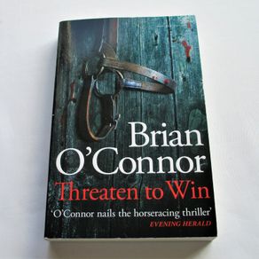 Threaten to Win by Brian O'Connor
