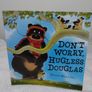 Don,t Worry Hugless Douglas Story Book Image 2