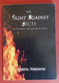 The Fight against Sects/ Bertil Persson/ 2008