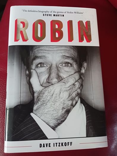 Robin/ Biography of Robin Williams/ Dave Itzkoff/2018