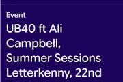 UB40 Summer Sessions Letterkenny Tickets x 2
