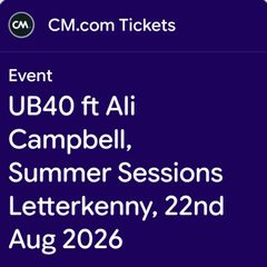 UB40 Summer Sessions Letterkenny Tickets x 2