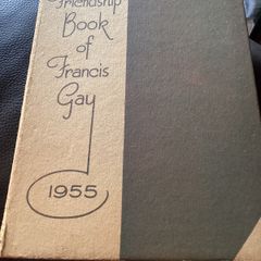 The Friendship Book of Francis Gay 1955