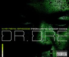 Dr. Dre Featuring Snoop Dogg "The Next Episode" CD Single Enhanced