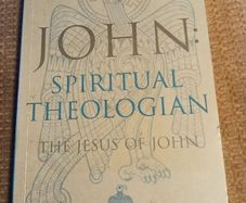 1st Edition 1999 John, Spiritual Theologian The Jesus of John. Religious. Vintage.