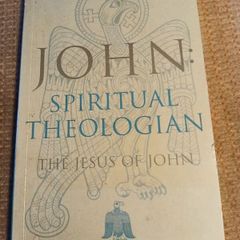 1st Edition 1999 John, Spiritual Theologian The Jesus of John. Religious. Vintage.