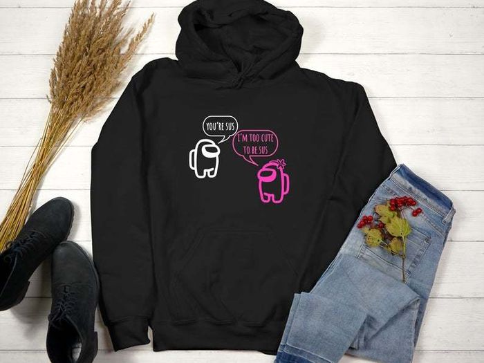 Among Us Sweatshirt, Too cute to be sus Sweatshirt, Among us Hoodie, Youth hoodies,Gamer Shirt,Gaming Shirt,Among Us Tee, Video Game Shirt