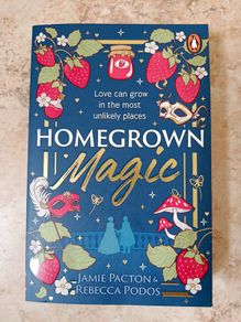 Homegrown Magic - Jamie Pacton, Rebecca Podos (Paperback, Penguin Books 2025)