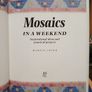 Mosaics In A Weekend Image 7