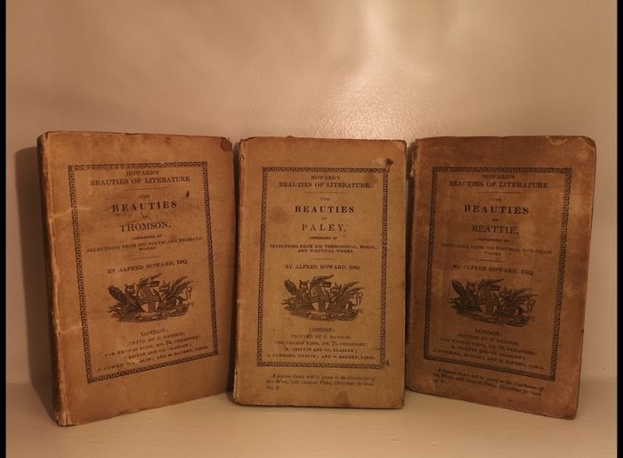 Rare-The Beauties of Literature Vol 4, 9 & 15. The Beauties of Thomson, Beattie and Paley.  Alfred Howard  Publication circa 1833
