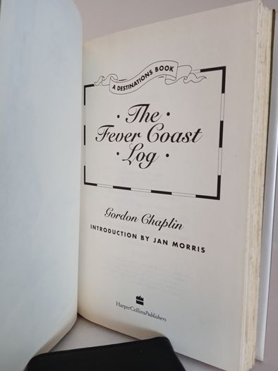The Fever Coast Log by Gordon Chaplin (HQ236)