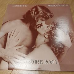 Barbara Streisand / Kris Kristofferson - A Star Is Born - Vinyl Record
