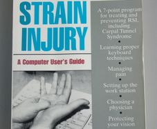 Repetitive Strain Injury: A Computer User's Guide by Emil Pascarelli