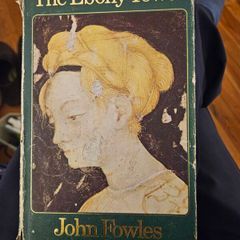 The Ebony Tower. By John Fowles. First Edition Hardback With Dustjacket Book In Good Condition.  Jacket Tatty.  See Photos For Same.