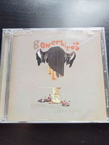 Bowerbirds - Hymns for a dark horse CD