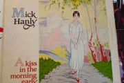 Mick Hanly -  A kiss in the morning early