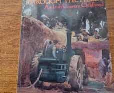 1988. To School Through the Fields. An Irish Country Childhood. Alice Taylor.